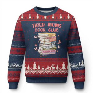 Tired Moms Book Club Ugly Christmas Sweater Funny Bookish TS14 Navy Red Print Your Wear
