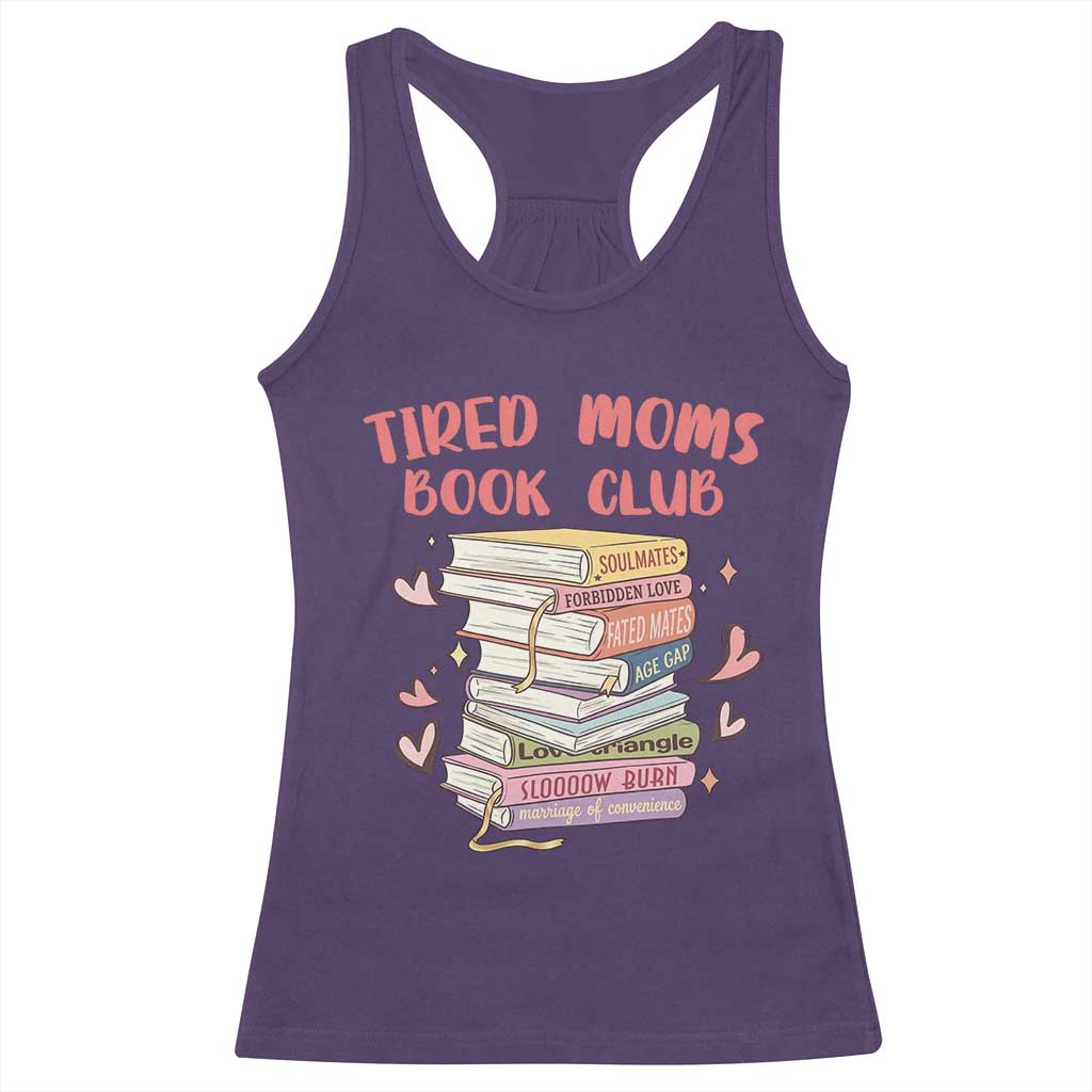 Tired Moms Book Club Racerback Tank Top Funny Bookish TS14 Purple Print Your Wear