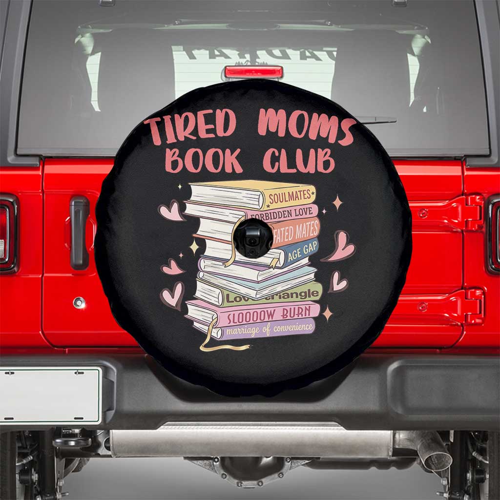 Tired Moms Book Club Spare Tire Cover Funny Bookish TS14 Black Print Your Wear