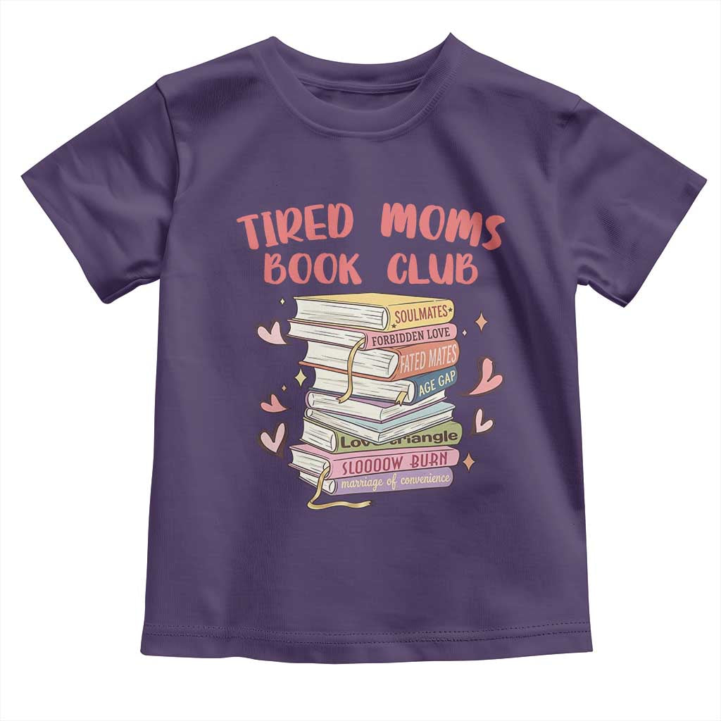 Tired Moms Book Club Toddler T Shirt Funny Bookish TS14 Purple Print Your Wear