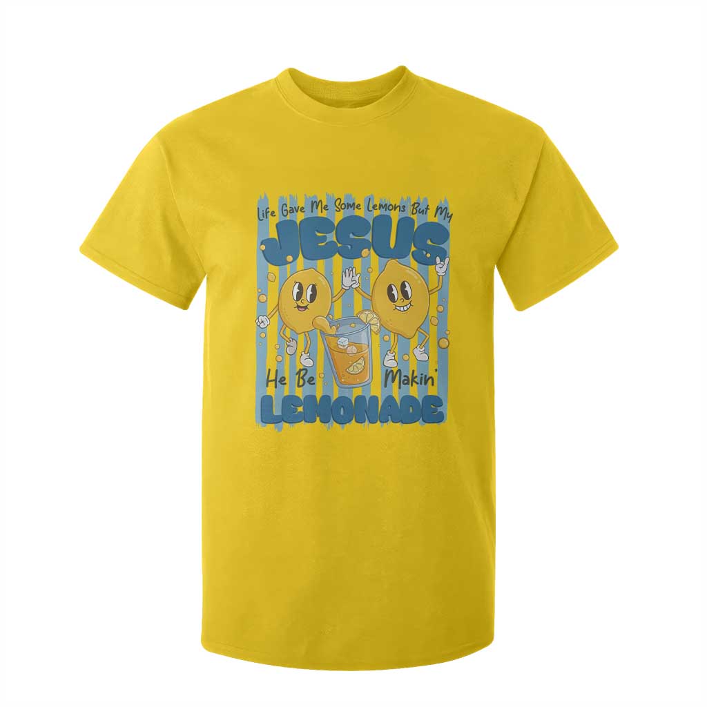 Jesus Lemonade T Shirt For Kid Life Gave Me Some Lemons TS14 Daisy Print Your Wear
