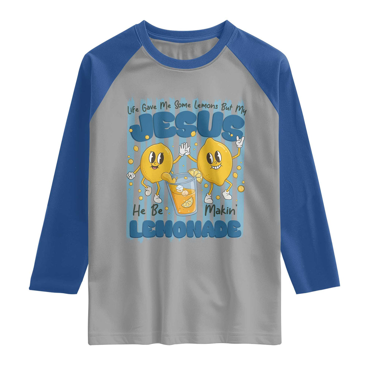 Jesus Lemonade Raglan Shirt Life Gave Me Some Lemons TS14 Sport Gray Royal Print Your Wear