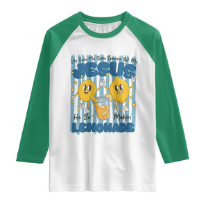 Jesus Lemonade Raglan Shirt Life Gave Me Some Lemons TS14 White Kelly Green Print Your Wear