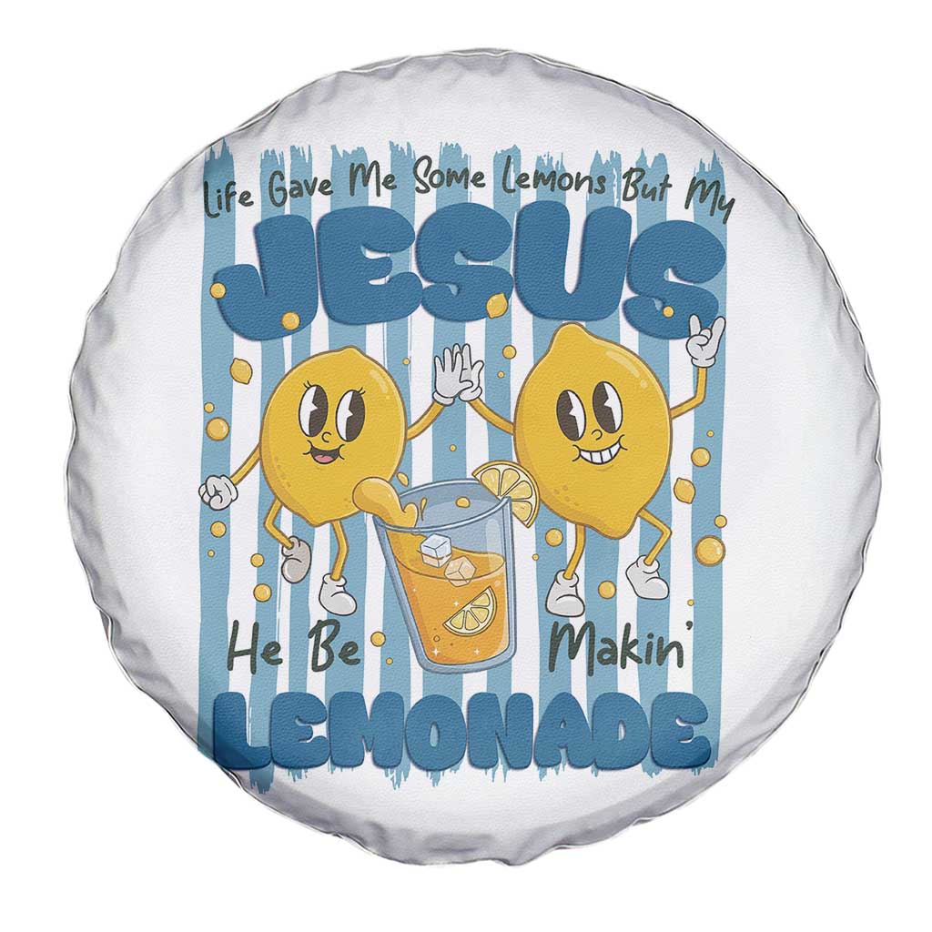 Jesus Lemonade Spare Tire Cover Life Gave Me Some Lemons TS14 Print Your Wear