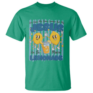 Jesus Lemonade T Shirt Life Gave Me Some Lemons TS14 Irish Green Print Your Wear