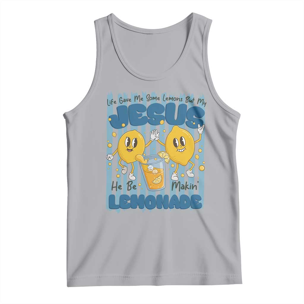 Jesus Lemonade Tank Top Life Gave Me Some Lemons TS14 Athletic Heather Print Your Wear