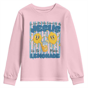 Jesus Lemonade Youth Sweatshirt Life Gave Me Some Lemons TS14 Light Pink Print Your Wear