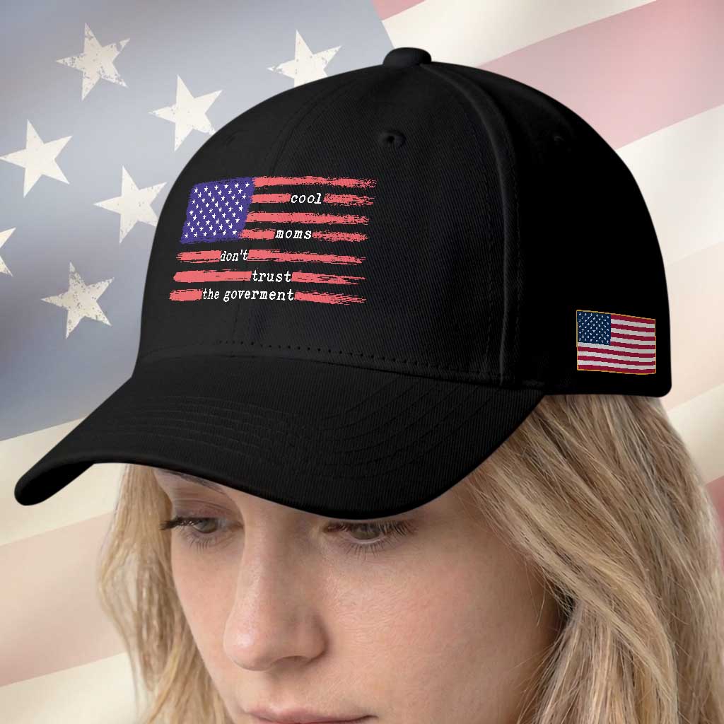 Cool Moms Don't Trust the Government Baseball Cap Patrioctic Mama Anti Government TS14 Print Your Wear