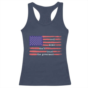 Cool Moms Don't Trust the Government Racerback Tank Top Patrioctic Mama Anti Government TS14 Navy Print Your Wear