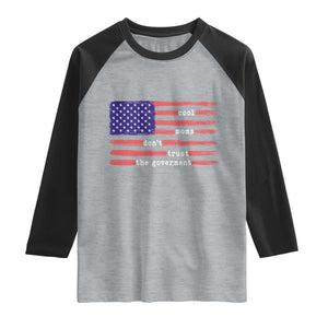 Cool Moms Don't Trust the Government Raglan Shirt Patrioctic Mama Anti Government TS14 Heather Gray Black Print Your Wear