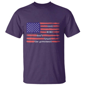 Cool Moms Don't Trust the Government T Shirt Patrioctic Mama Anti Government TS14 Purple Print Your Wear