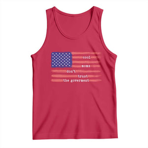 Cool Moms Don't Trust the Government Tank Top Patrioctic Mama Anti Government TS14 Red Print Your Wear