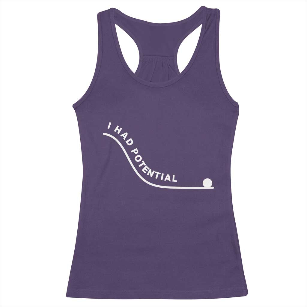 I Had Potential Racerback Tank Top Funny Sci-Fi Book Lover TS14 Purple Print Your Wear
