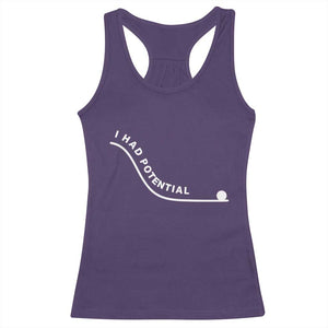 I Had Potential Racerback Tank Top Funny Sci-Fi Book Lover TS14 Purple Print Your Wear