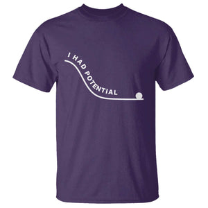 I Had Potential T Shirt Funny Sci-Fi Book Lover TS14 Purple Print Your Wear