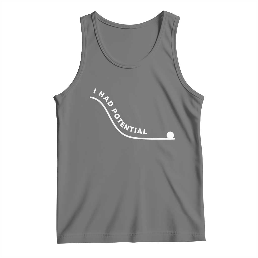 I Had Potential Tank Top Funny Sci-Fi Book Lover TS14 Black Heather Print Your Wear
