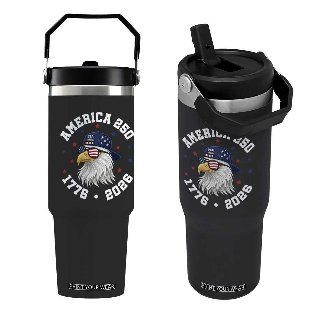 250 Years American Anniversary Flip Straw Tumbler Patriotic Bald Eagle Fourth of July TS14 One Size: 30 oz Black Print Your Wear