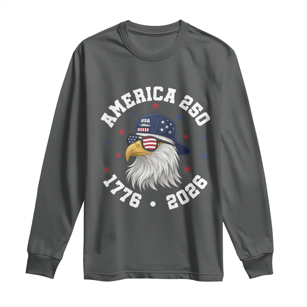 250 Years American Anniversary Long Sleeve Shirt Patriotic Bald Eagle Fourth of July TS14 Dark Heather Print Your Wear
