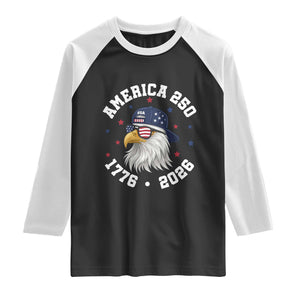 250 Years American Anniversary Raglan Shirt Patriotic Bald Eagle Fourth of July TS14 Black White Print Your Wear