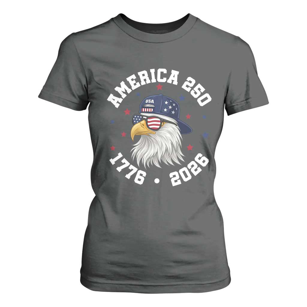 250 Years American Anniversary T Shirt For Women Patriotic Bald Eagle Fourth of July TS14 Dark Heather Print Your Wear