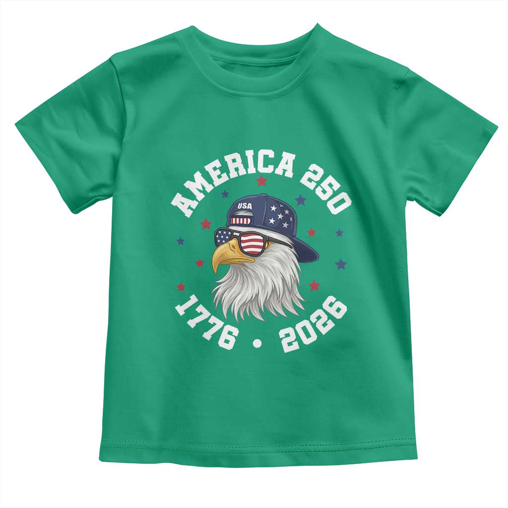 250 Years American Anniversary Toddler T Shirt Patriotic Bald Eagle Fourth of July TS14 Irish Green Print Your Wear