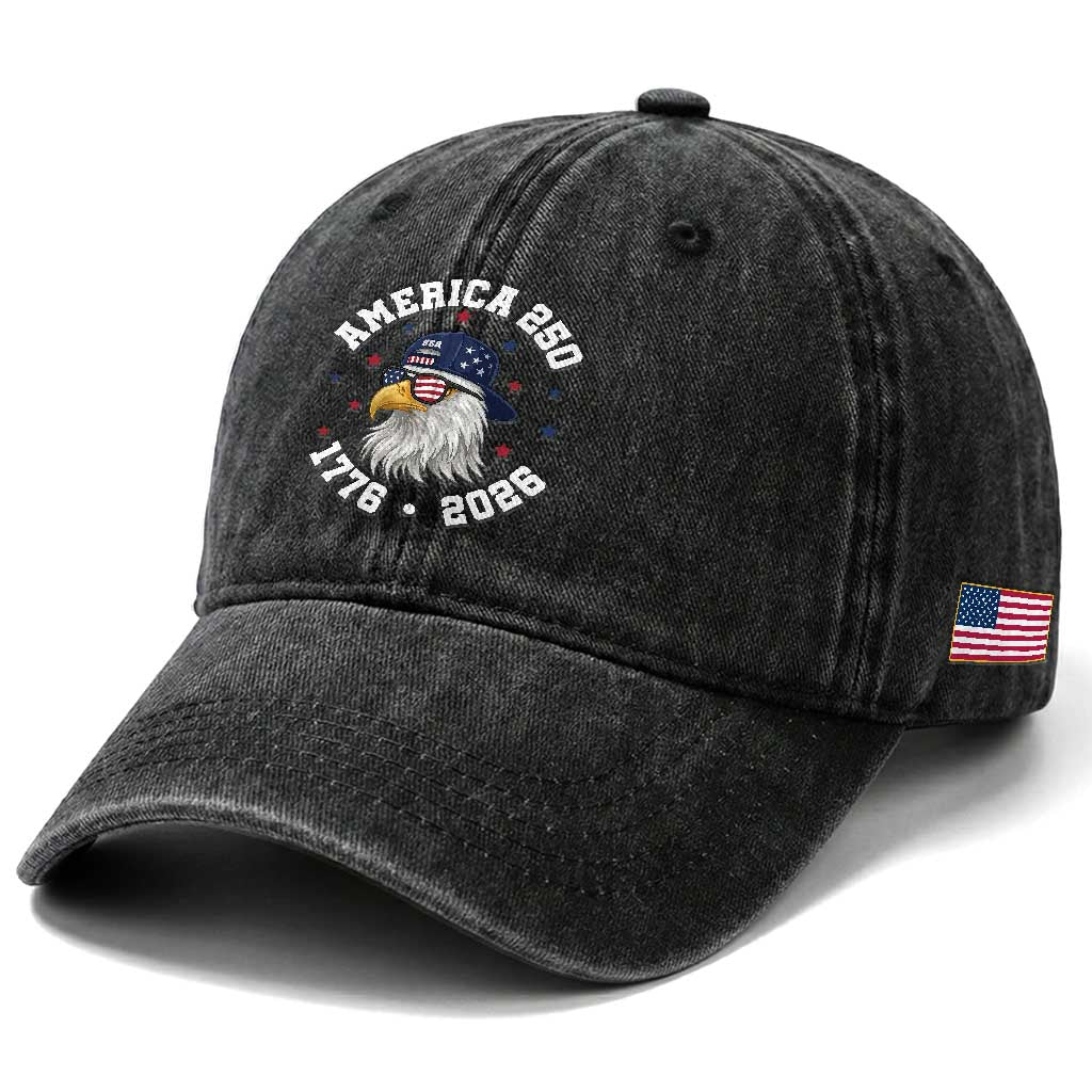 250 Years American Anniversary Washed Cotton Baseball Cap Patriotic Bald Eagle Fourth of July TS14 Print Your Wear