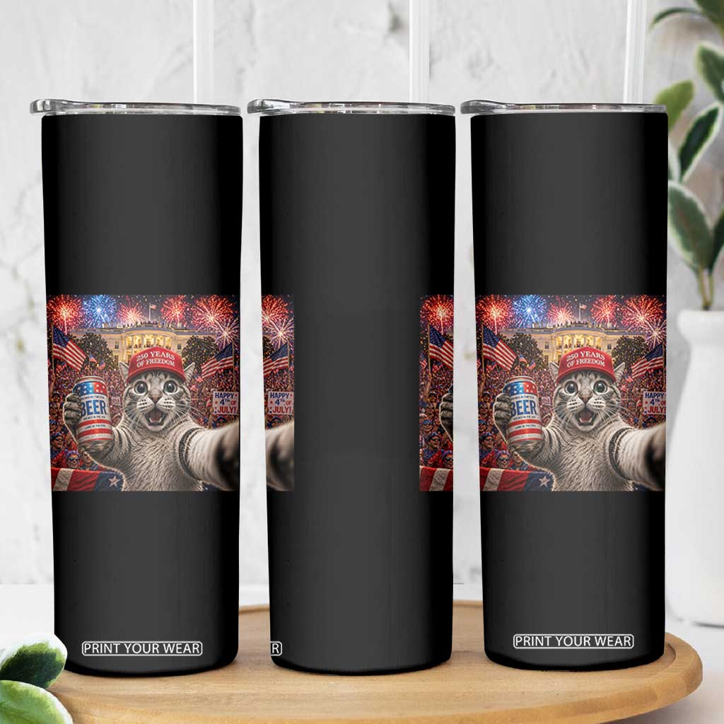 250 Years Of Freedom Skinny Tumbler Funny Cat Selfie 4th of July Party TS14 Print Your Wear