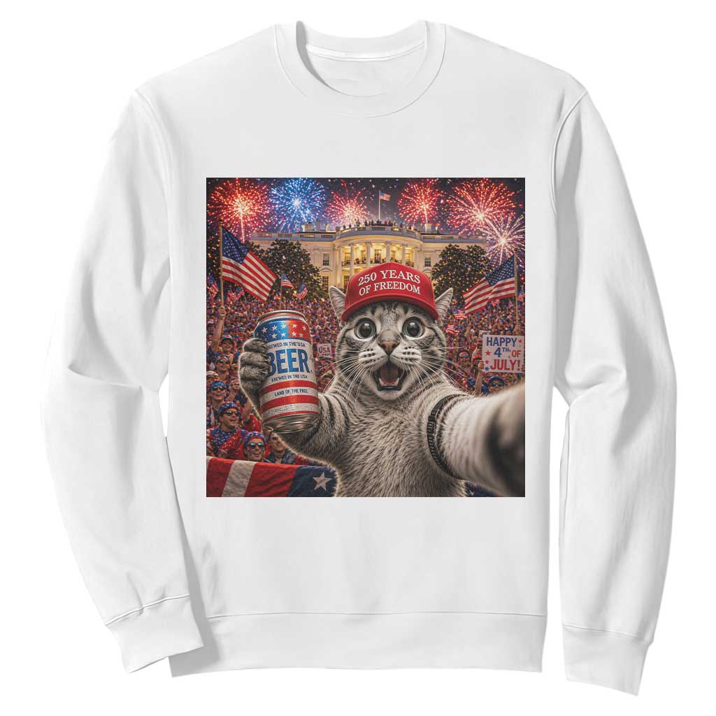 250 Years Of Freedom Sweatshirt Funny Cat Selfie 4th of July Party TS14 White Print Your Wear