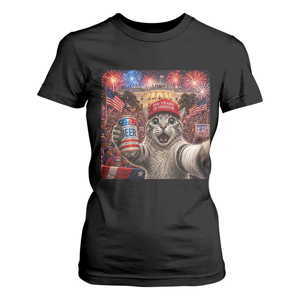 250 Years Of Freedom T Shirt For Women Funny Cat Selfie 4th of July Party TS14 Black Print Your Wear