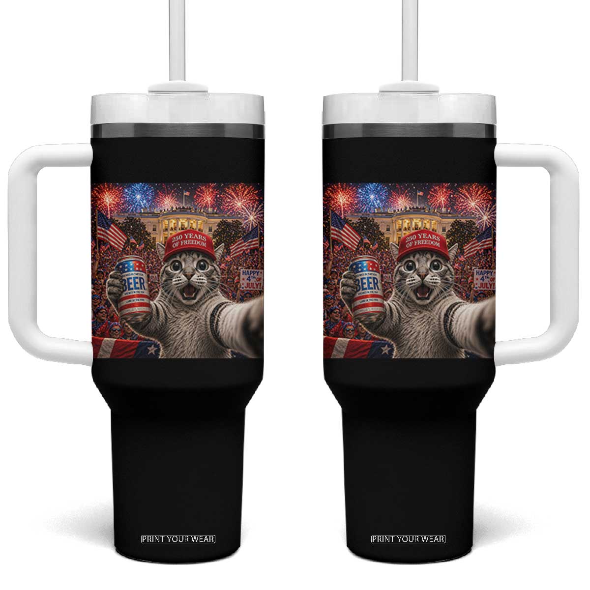 250 Years Of Freedom Tumbler With Handle Funny Cat Selfie 4th of July Party TS14 One Size: 40 oz Black Print Your Wear
