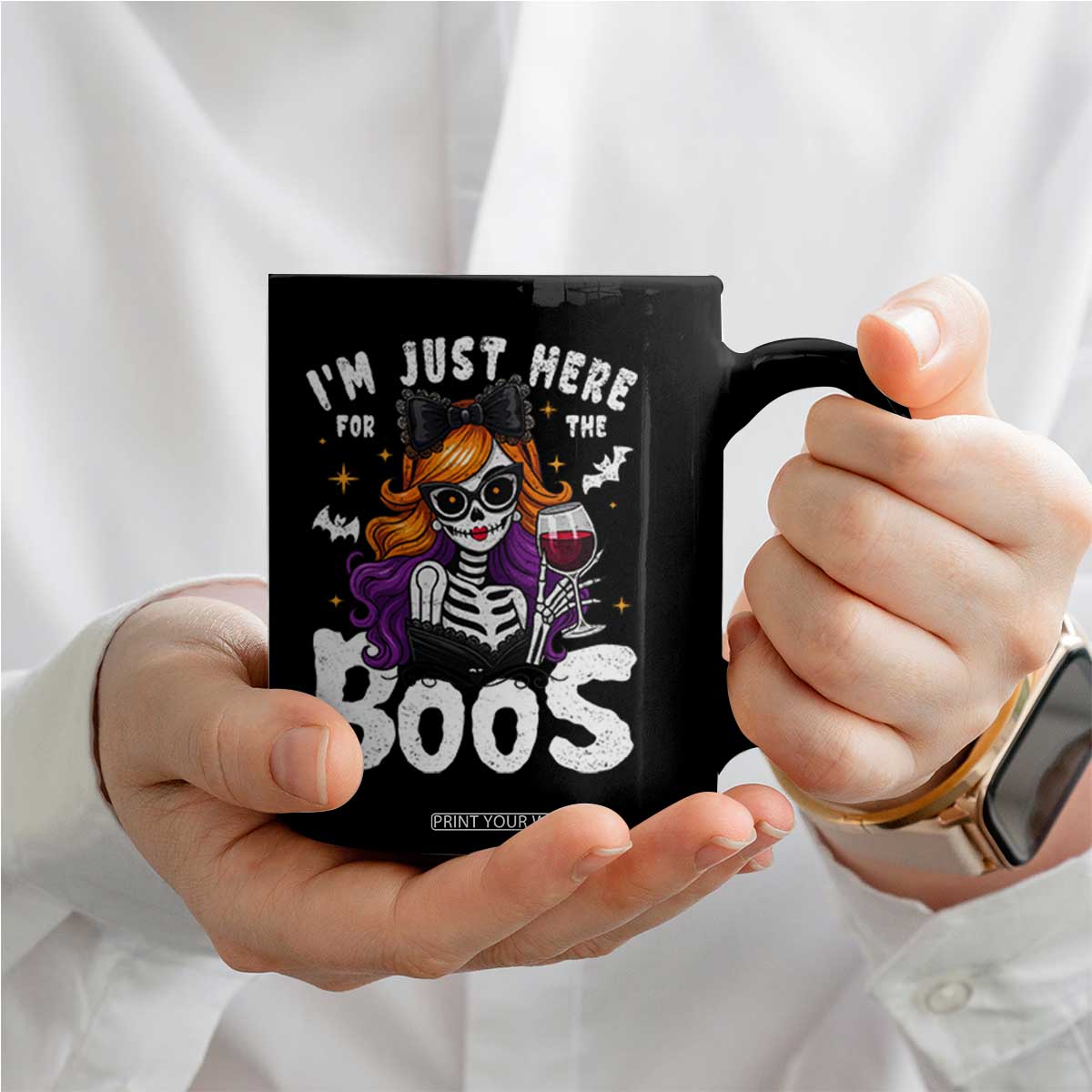 Funny Skull Halloween Coffee Mug I Am Just Here For The Boos Skeleton Party Girl TS14 Print Your Wear