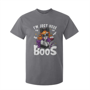 Funny Skull Halloween T Shirt For Kid I Am Just Here For The Boos Skeleton Party Girl TS14 Charcoal Print Your Wear