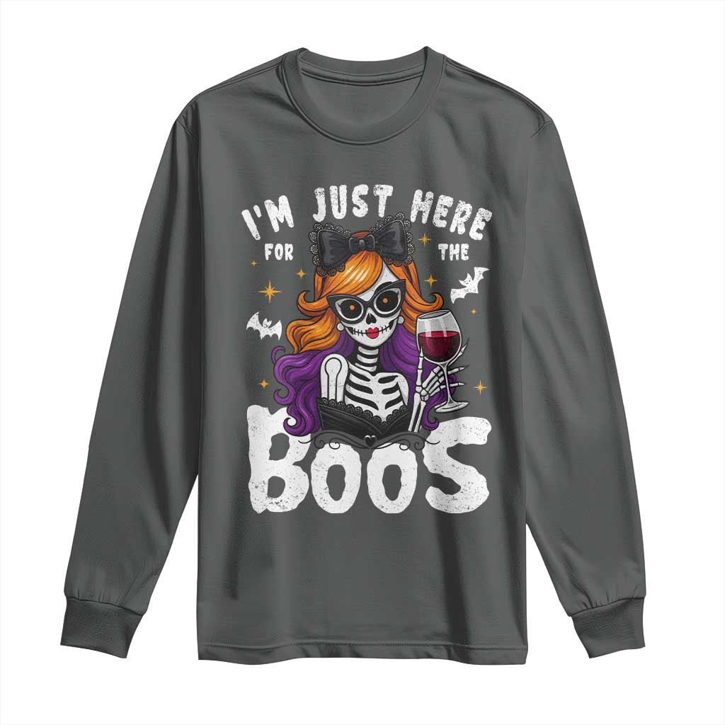 Funny Skull Halloween Long Sleeve Shirt I Am Just Here For The Boos Skeleton Party Girl TS14 Dark Heather Print Your Wear