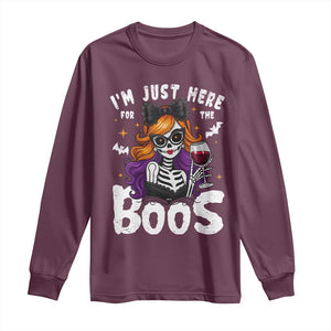 Funny Skull Halloween Long Sleeve Shirt I Am Just Here For The Boos Skeleton Party Girl TS14 Maroon Print Your Wear