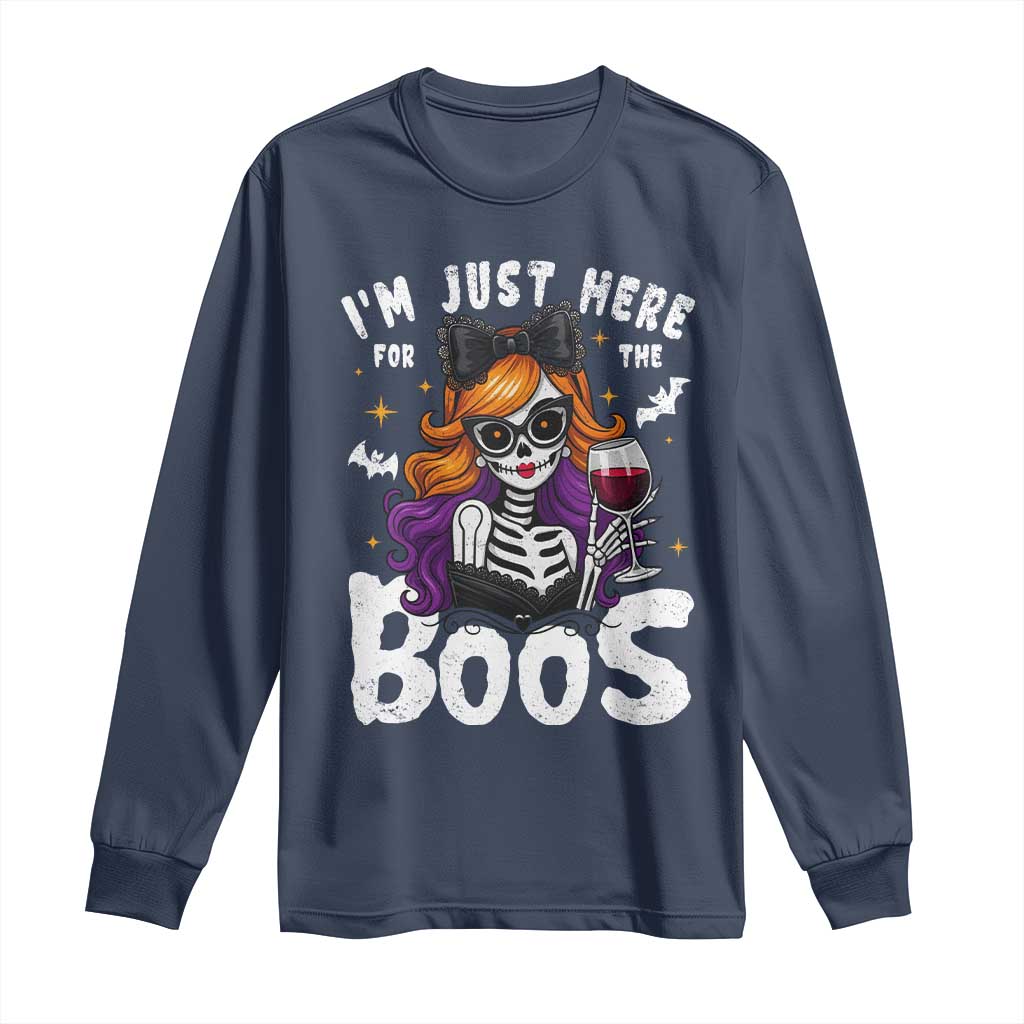 Funny Skull Halloween Long Sleeve Shirt I Am Just Here For The Boos Skeleton Party Girl TS14 Navy Print Your Wear