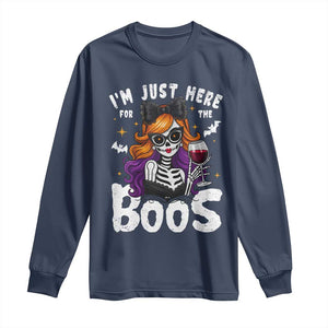 Funny Skull Halloween Long Sleeve Shirt I Am Just Here For The Boos Skeleton Party Girl TS14 Navy Print Your Wear
