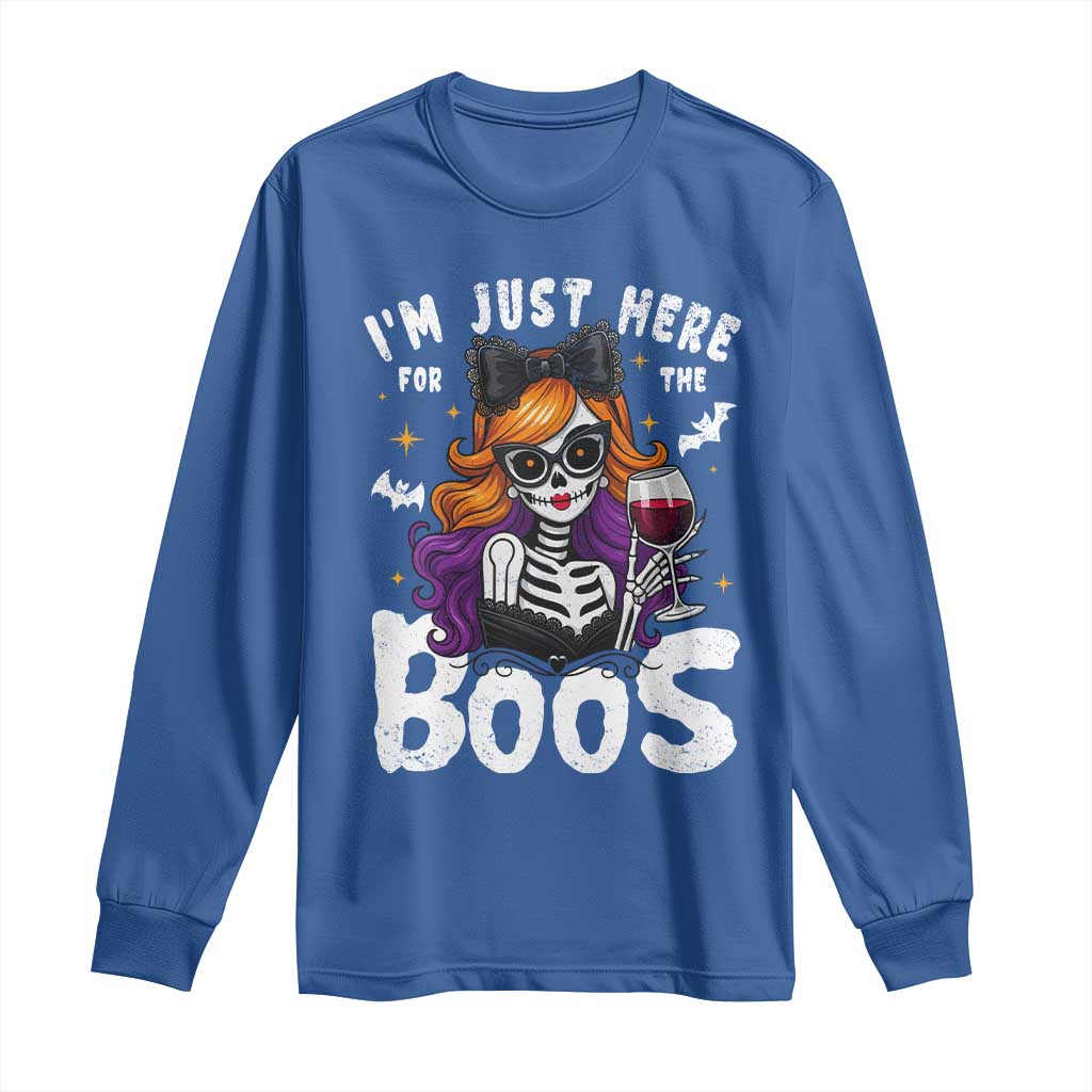 Funny Skull Halloween Long Sleeve Shirt I Am Just Here For The Boos Skeleton Party Girl TS14 Royal Blue Print Your Wear
