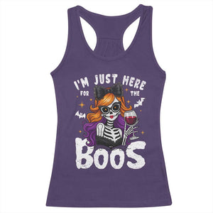 Funny Skull Halloween Racerback Tank Top I Am Just Here For The Boos Skeleton Party Girl TS14 Purple Print Your Wear