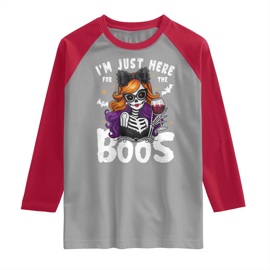 Funny Skull Halloween Raglan Shirt I Am Just Here For The Boos Skeleton Party Girl TS14 Sport Gray Red Print Your Wear