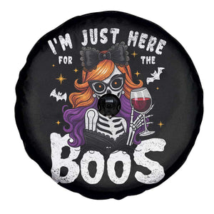 Funny Skull Halloween Spare Tire Cover I Am Just Here For The Boos Skeleton Party Girl TS14 Print Your Wear