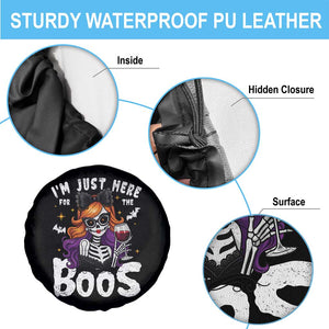 Funny Skull Halloween Spare Tire Cover I Am Just Here For The Boos Skeleton Party Girl TS14 Print Your Wear