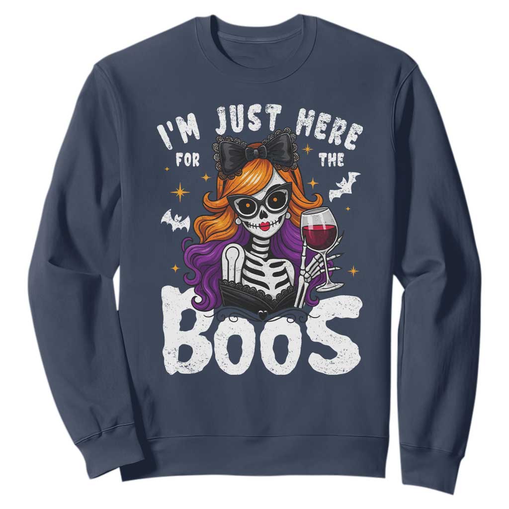 Funny Skull Halloween Sweatshirt I Am Just Here For The Boos Skeleton Party Girl TS14 Navy Print Your Wear