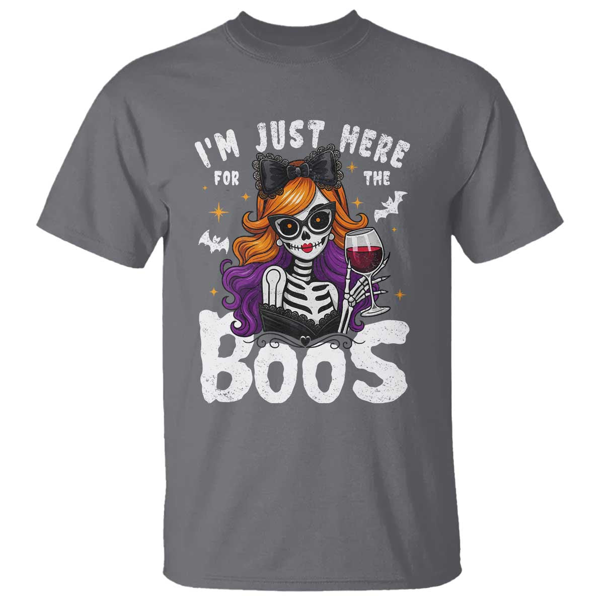 Funny Skull Halloween T Shirt I Am Just Here For The Boos Skeleton Party Girl TS14 Charcoal Print Your Wear