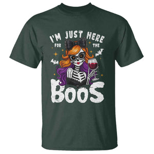 Funny Skull Halloween T Shirt I Am Just Here For The Boos Skeleton Party Girl TS14 Dark Forest Green Print Your Wear