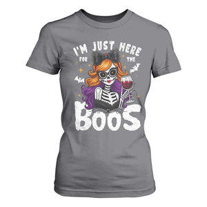 Funny Skull Halloween T Shirt For Women I Am Just Here For The Boos Skeleton Party Girl TS14 Charcoal Print Your Wear