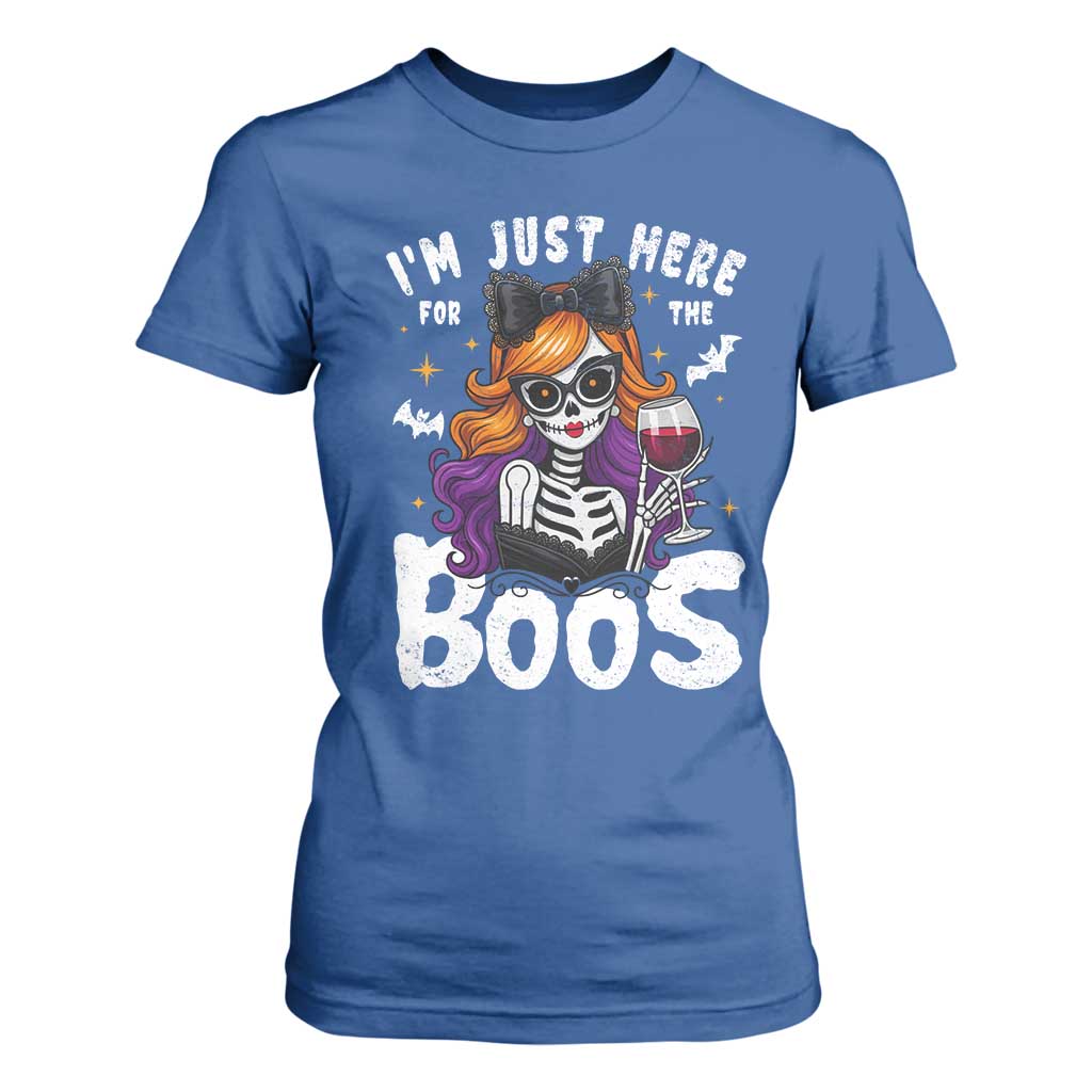 Funny Skull Halloween T Shirt For Women I Am Just Here For The Boos Skeleton Party Girl TS14 Royal Blue Print Your Wear