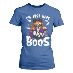 Funny Skull Halloween T Shirt For Women I Am Just Here For The Boos Skeleton Party Girl TS14 Royal Blue Print Your Wear