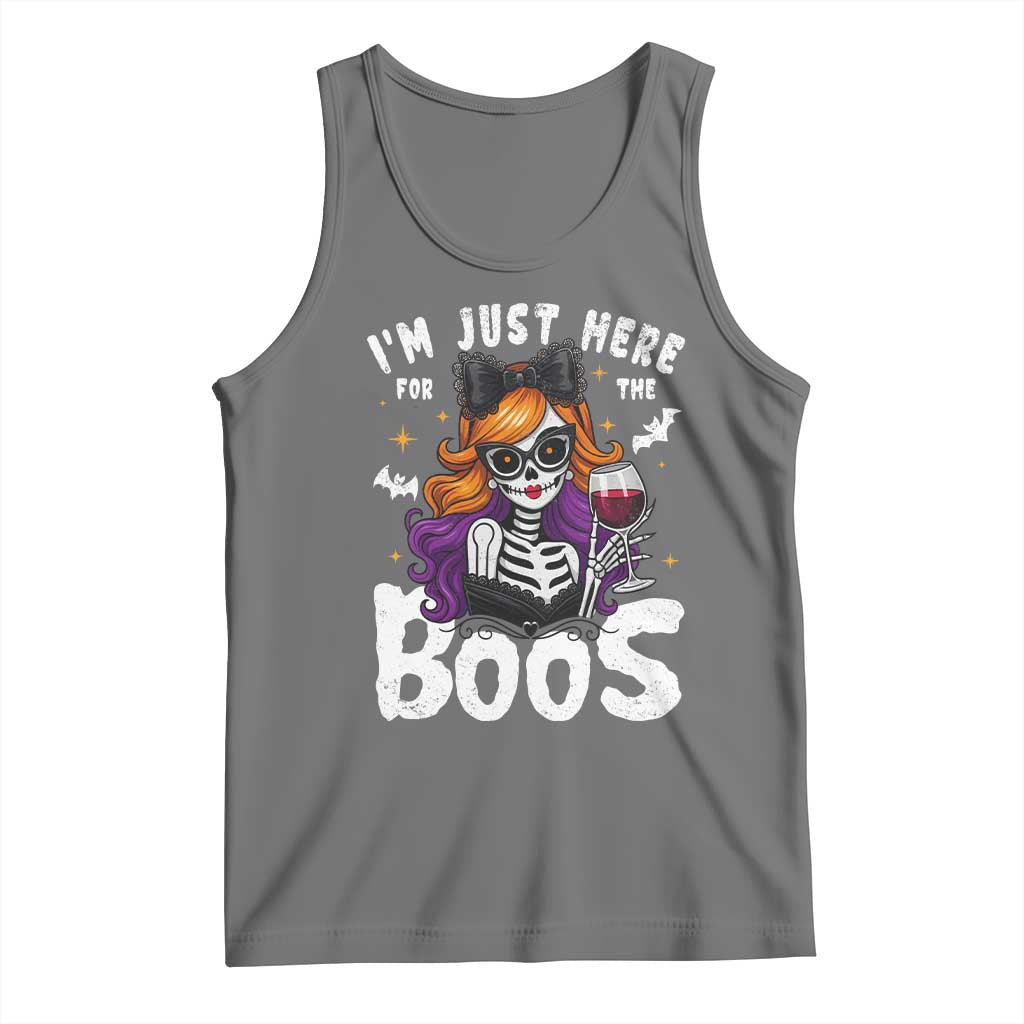 Funny Skull Halloween Tank Top I Am Just Here For The Boos Skeleton Party Girl TS14 Black Heather Print Your Wear