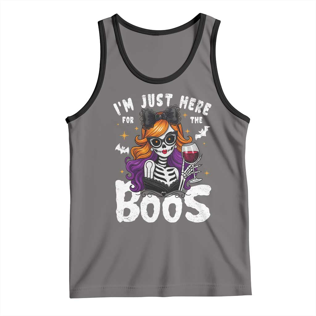 Funny Skull Halloween Tank Top I Am Just Here For The Boos Skeleton Party Girl TS14 Deep Heather Black Print Your Wear