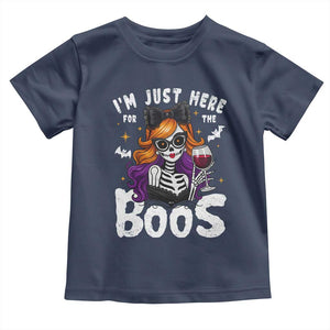 Funny Skull Halloween Toddler T Shirt I Am Just Here For The Boos Skeleton Party Girl TS14 Navy Print Your Wear